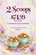 2 Monthly Scoops
